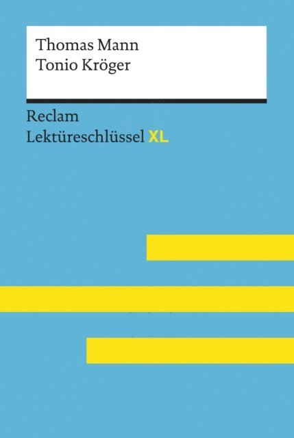 Swantje Ehlers, Thomas Mann - Tonio Kröger von Thomas Mann, E-bok