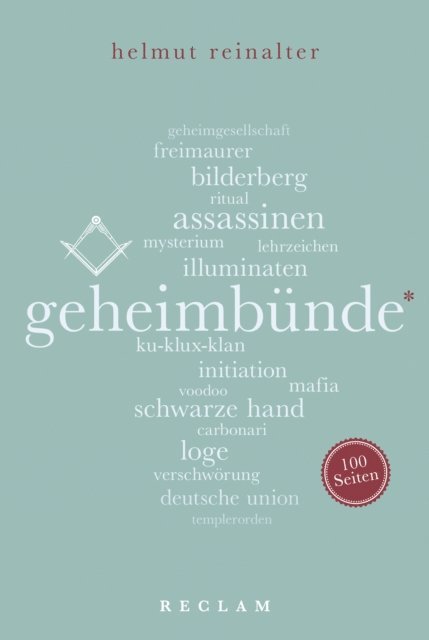 Helmut Reinalter - Geheimbünde. 100 Seiten, E-bok