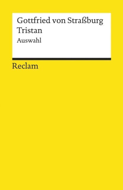 Gottfried von Straburg, Rudiger Krohn - Tristan. Auswahl, E-bok