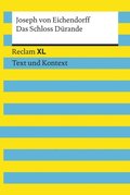 Das Schloss DÃ¼rande. Textausgabe mit Kommentar und Materialien