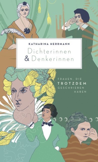 Katharina Herrmann - Dichterinnen & Denkerinnen, E-bok