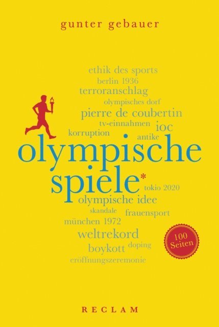 Gunter Gebauer - Olympische Spiele. 100 Seiten, E-bok