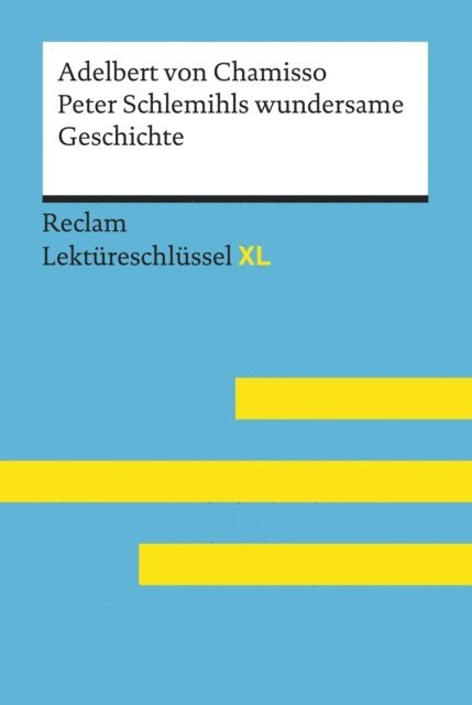Wolfgang Putz, Adelbert von Chamisso - Peter Schlemihls wundersame Geschichte von Adelbert von Chamisso, E-bok