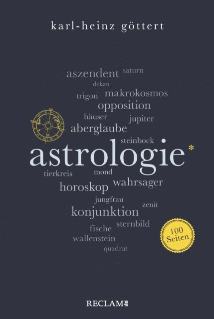 Karl-Heinz Gottert - Astrologie. 100 Seiten, E-bok
