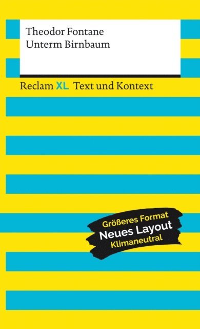 Theodor Fontane, Philipp Bottcher - Unterm Birnbaum. Textausgabe mit Kommentar und Materialien, E-bok