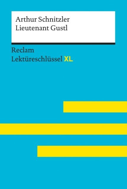 Mario Leis, Arthur Schnitzler - Lieutenant Gustl von Arthur Schnitzler, E-bok