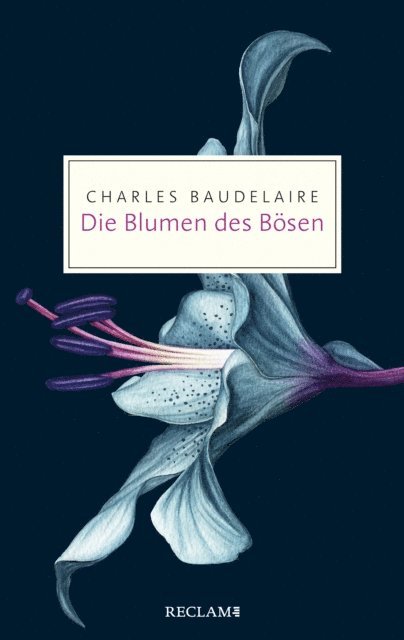 Charles Baudelaire - Die Blumen des Bösen, E-bok