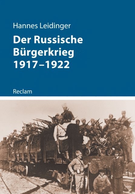 Hannes Leidinger - Der Russische Bürgerkrieg 1917–1922, E-bok