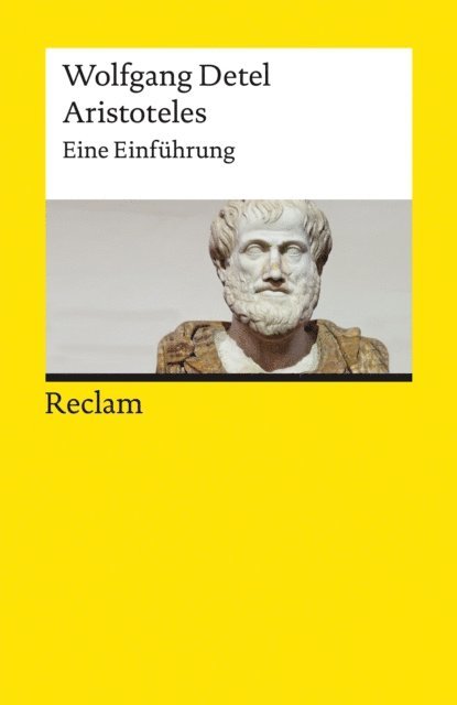 Wolfgang Detel - Aristoteles. Eine Einführung, E-bok