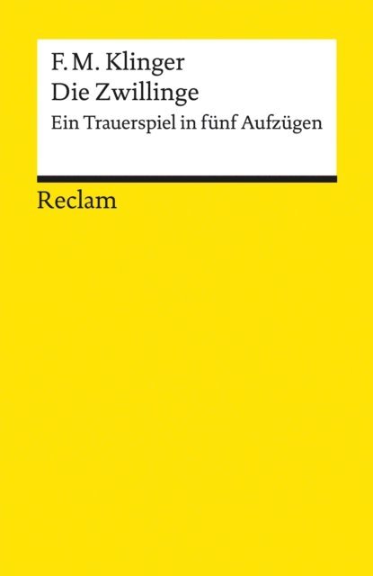 Friedrich Maximilian Klinger, Alexander Kosenina - Die Zwillinge, E-bok