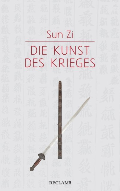 Sun Zi - Die Kunst des Krieges, E-bok