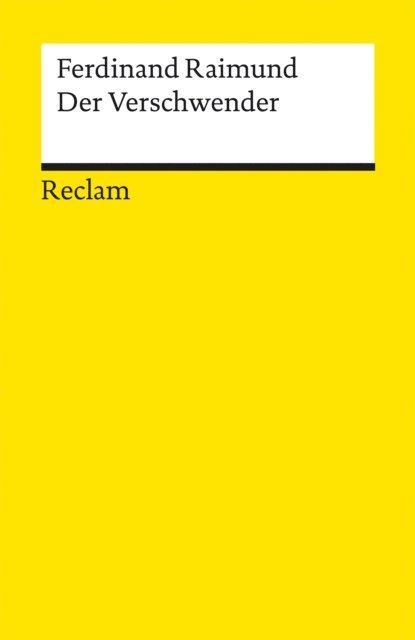 Ferdinand Raimund, Matthias Mansky - Der Verschwender, E-bok