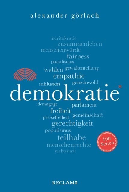 Alexander Gorlach - Demokratie. 100 Seiten, E-bok