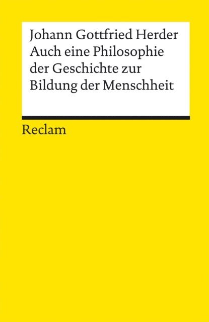 Johann Gottfried Herder, Hans Dietrich Irmscher - Auch eine Philosophie der Geschichte zur Bildung der Menschheit, E-bok
