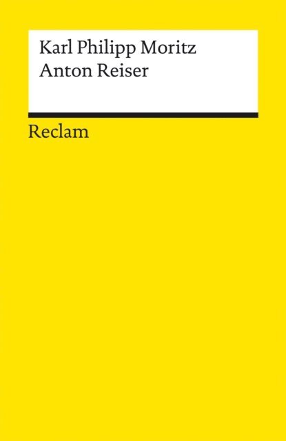 Karl Philipp Moritz, Alexander Kosenina - Anton Reiser, E-bok