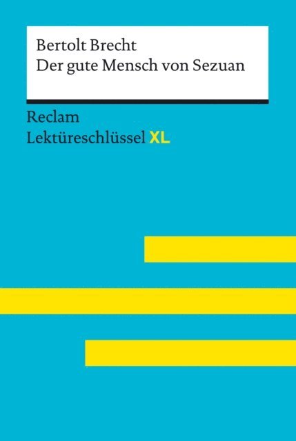 Wilhelm Borcherding, Bertolt Brecht - Der gute Mensch von Sezuan von Bertolt Brecht, E-bok