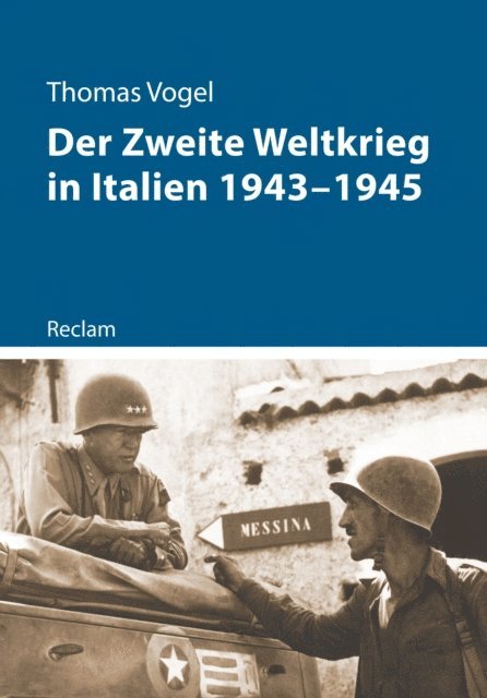 Thomas Vogel - Der Zweite Weltkrieg in Italien 1943–1945, E-bok