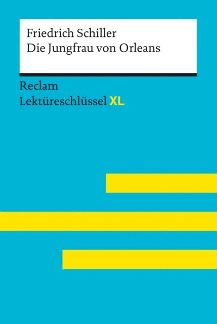 Wilhelm Borcherding, Friedrich Schiller - Die Jungfrau von Orleans von Friedrich Schiller, E-bok