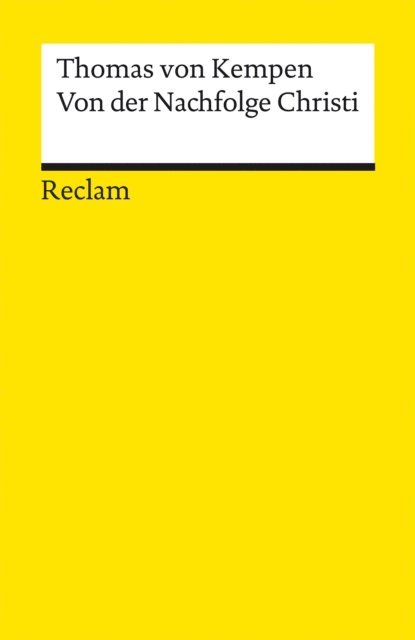 Thomas von Kempen, Bernhard Lang - Von der Nachfolge Christi, E-bok