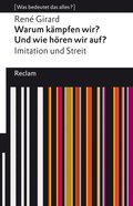 Warum kÿmpfen wir? Und wie hören wir auf? Imitation und Streit
