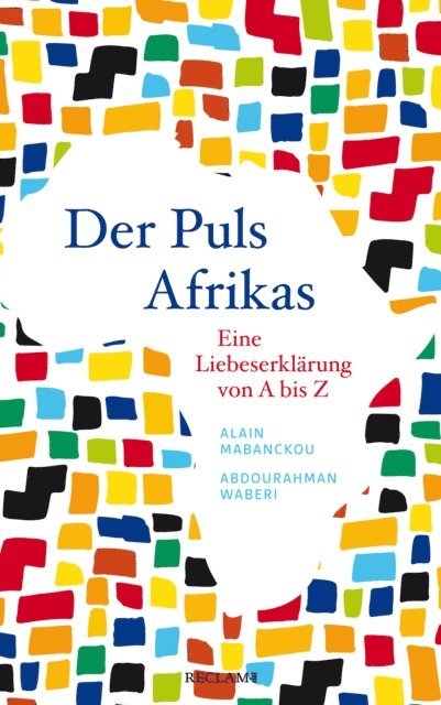 Abdourahman Waberi, Alain Mabanckou - Der Puls Afrikas, E-bok