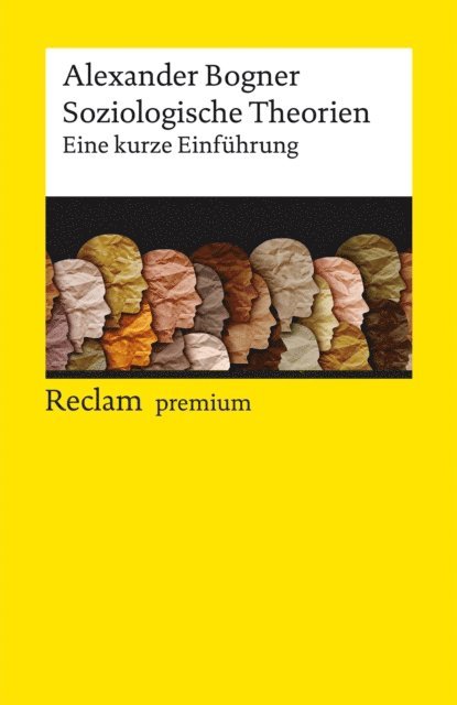Alexander Bogner - Soziologische Theorien. Eine kurze Einführung, E-bok