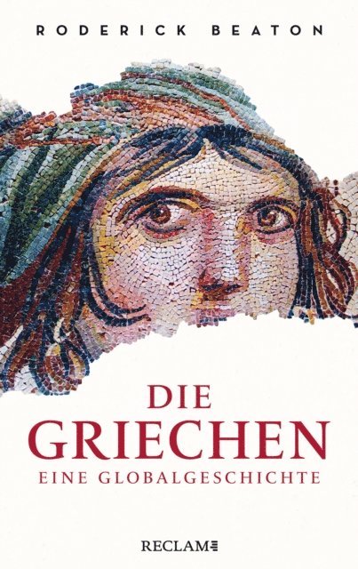 Roderick Beaton - Die Griechen, E-bok
