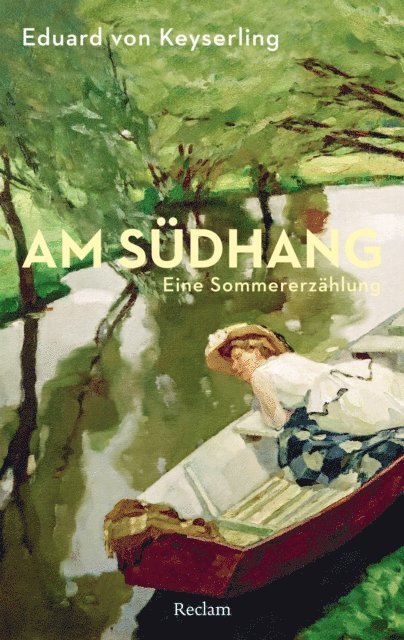 Eduard von Keyserling - Am Südhang. Eine Sommererzählung, E-bok