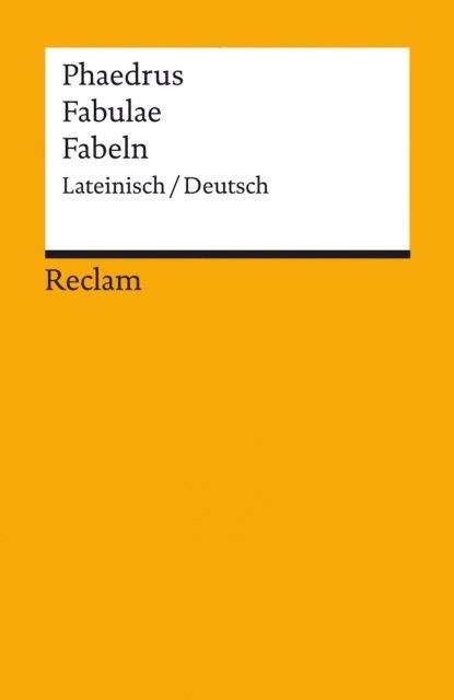 Phaedrus, Carolin Ritter - Fabulae / Fabeln. Lateinisch/Deutsch, E-bok