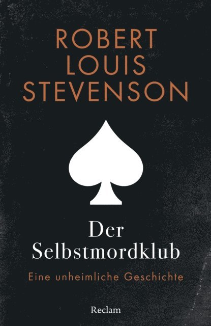 Robert Louis Stevenson - Der Selbstmordklub. Eine unheimliche Geschichte, E-bok