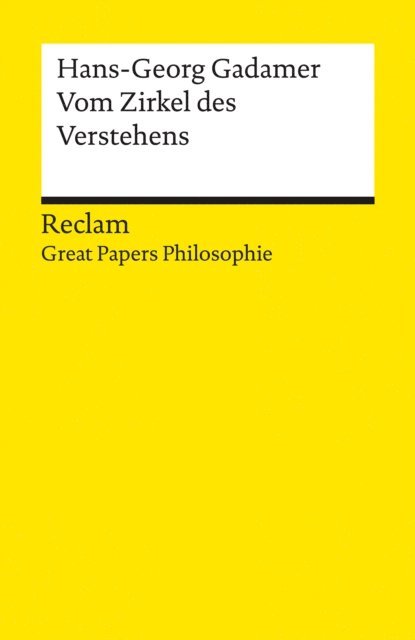 Hans-Georg Gadamer, Hans-Ulrich Lessing - Vom Zirkel des Verstehens, E-bok