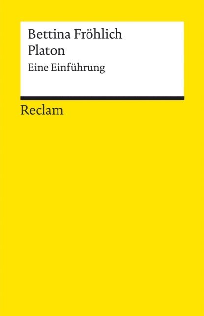 Bettina Frohlich - Platon. Eine Einführung, E-bok