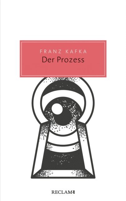 Franz Kafka - Der Prozess, E-bok