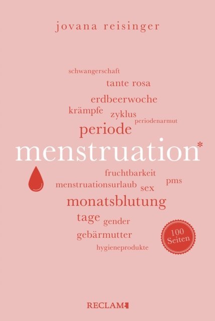 Jovana Reisinger - Menstruation. 100 Seiten, E-bok