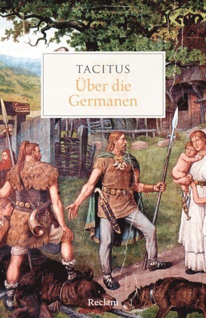 Tacitus, Ursula Blank-Sangmeister - Über die Germanen, E-bok