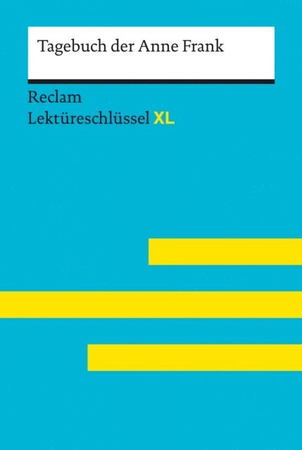 Anne Frank, Nikola Medenwald, Sascha Feuchert - Tagebuch der Anne Frank, E-bok