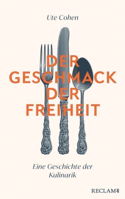 Ute Cohen - Der Geschmack der Freiheit, E-bok
