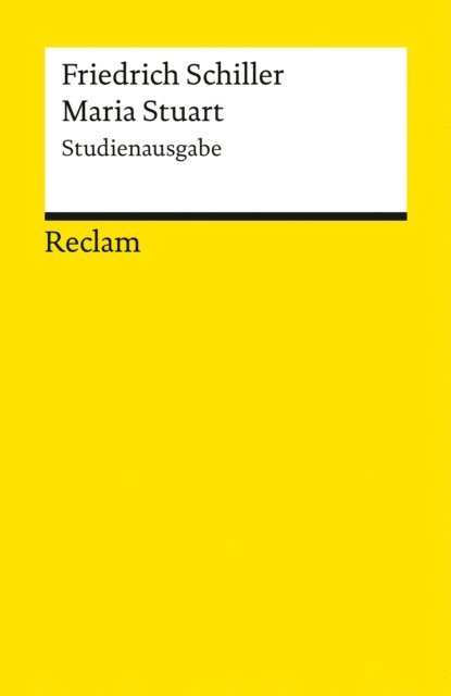 Friedrich Schiller, Nikolas Immer - Maria Stuart. Studienausgabe, E-bok