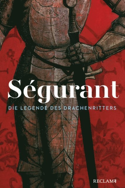 Emanuele Arioli - Ségurant. Die Legende des Drachenritters, E-bok