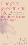 Eine ganz gewÃ¶hnliche Fliege und andere heitere ErzÃ¿hlungen