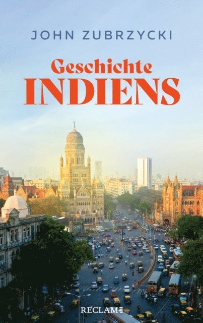 John Zubrzycki - Geschichte Indiens, E-bok