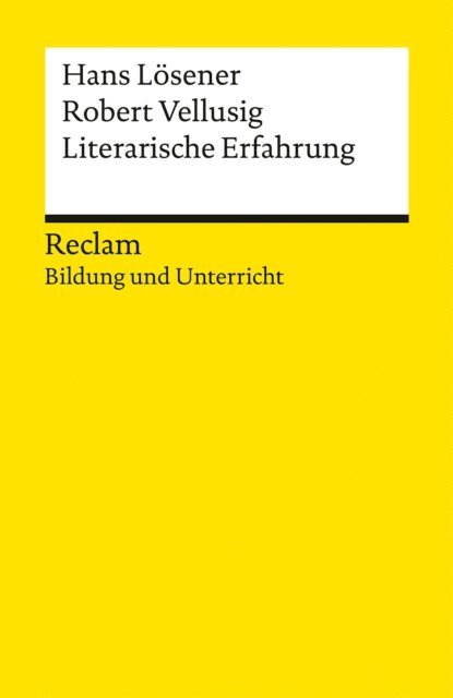 Hans Losener, Robert Vellusig - Literarische Erfahrung, E-bok