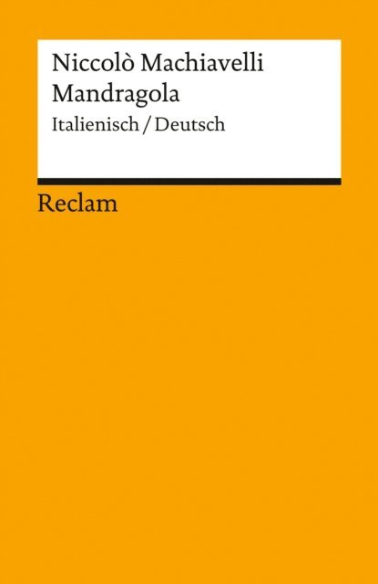 Niccolo Machiavelli, Ludger Scherer - Mandragola. Italienisch/Deutsch, E-bok