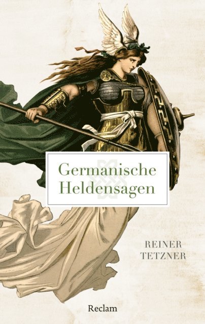 Reiner Tetzner - Germanische Heldensagen, E-bok