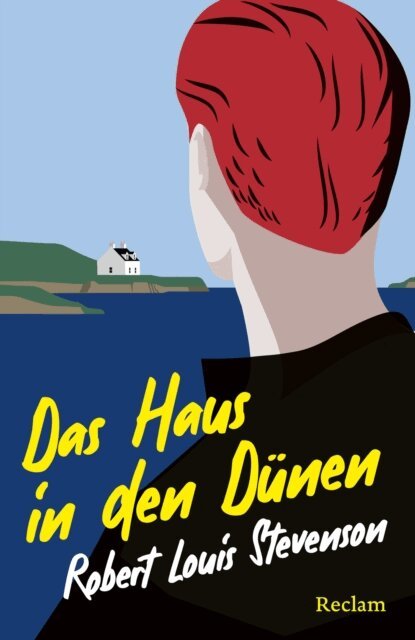Robert Louis Stevenson - Das Haus in den Dünen. Erzählung, E-bok