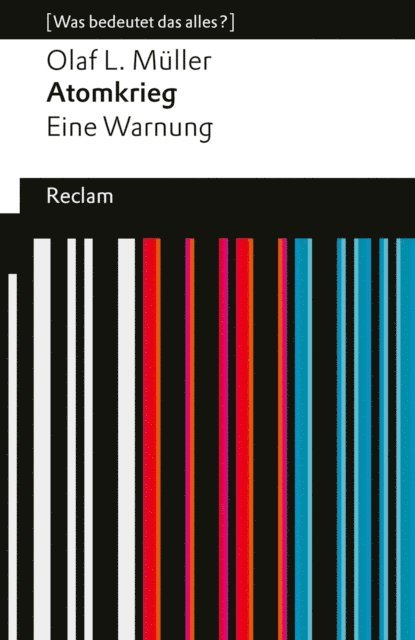 Olaf L. Muller - Atomkrieg. Eine Warnung, E-bok