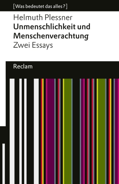 Helmuth Plessner - Unmenschlichkeit und Menschenverachtung, E-bok