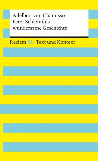 Adelbert von Chamisso, Florian Grafe - Peter Schlemihls wundersame Geschichte. Textausgabe mit Kommentar und Materialien, E-bok