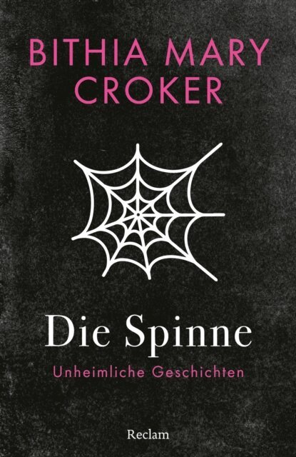 Bithia Mary Croker - Die Spinne. Unheimliche Geschichten, E-bok
