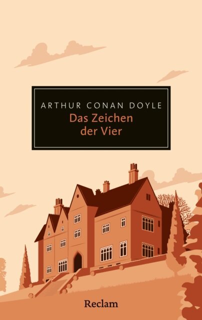 Arthur Conan Doyle - Das Zeichen der Vier, E-bok